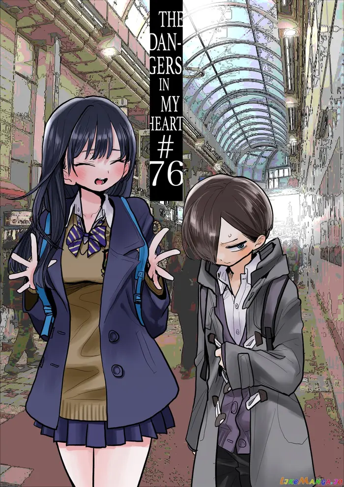 The Dangers in My Heart Chapter 76 image 01_optimized